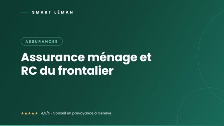 Assurance ménage et RC du frontalier